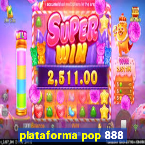 plataforma pop 888